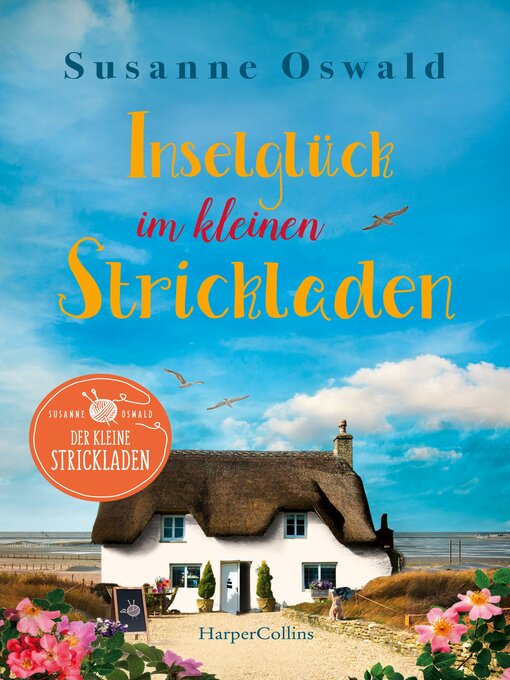 Title details for Inselglück im kleinen Strickladen by Susanne Oswald - Available